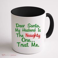 Dear Santa Naughty Husband Coffee Mug thumb 1