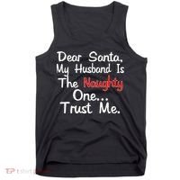 Dear Santa Naughty Husband Tank Top thumb 0