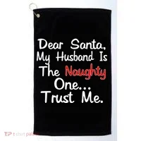 Dear Santa Naughty Husband Golf Towel thumb 0