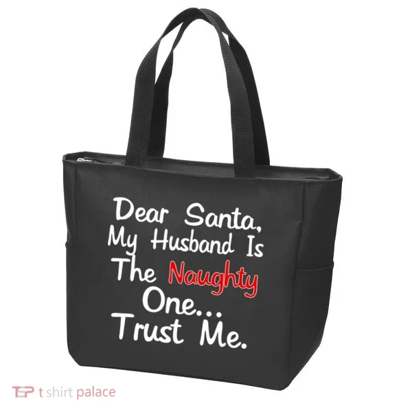 Dear Santa Naughty Husband Tote Bag