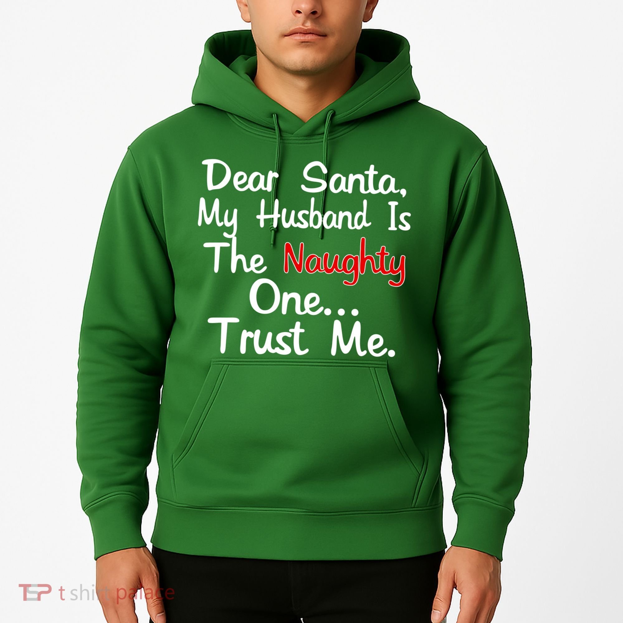Dear Santa Naughty Husband Hoodie