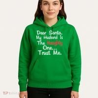 Dear Santa Naughty Husband Hoodie thumb 5