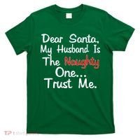 Dear Santa Naughty Husband T-Shirt thumb 0