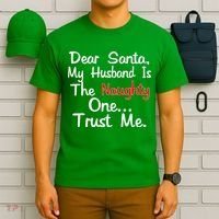 Dear Santa Naughty Husband T-Shirt thumb 6