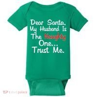Dear Santa Naughty Husband Baby Bodysuit thumb 0