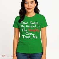 Dear Santa Naughty Husband Women's T-Shirt thumb 4