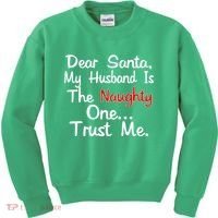 Dear Santa Naughty Husband Kids Sweatshirt thumb 0