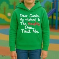 Dear Santa Naughty Husband Kids Hoodie thumb 3