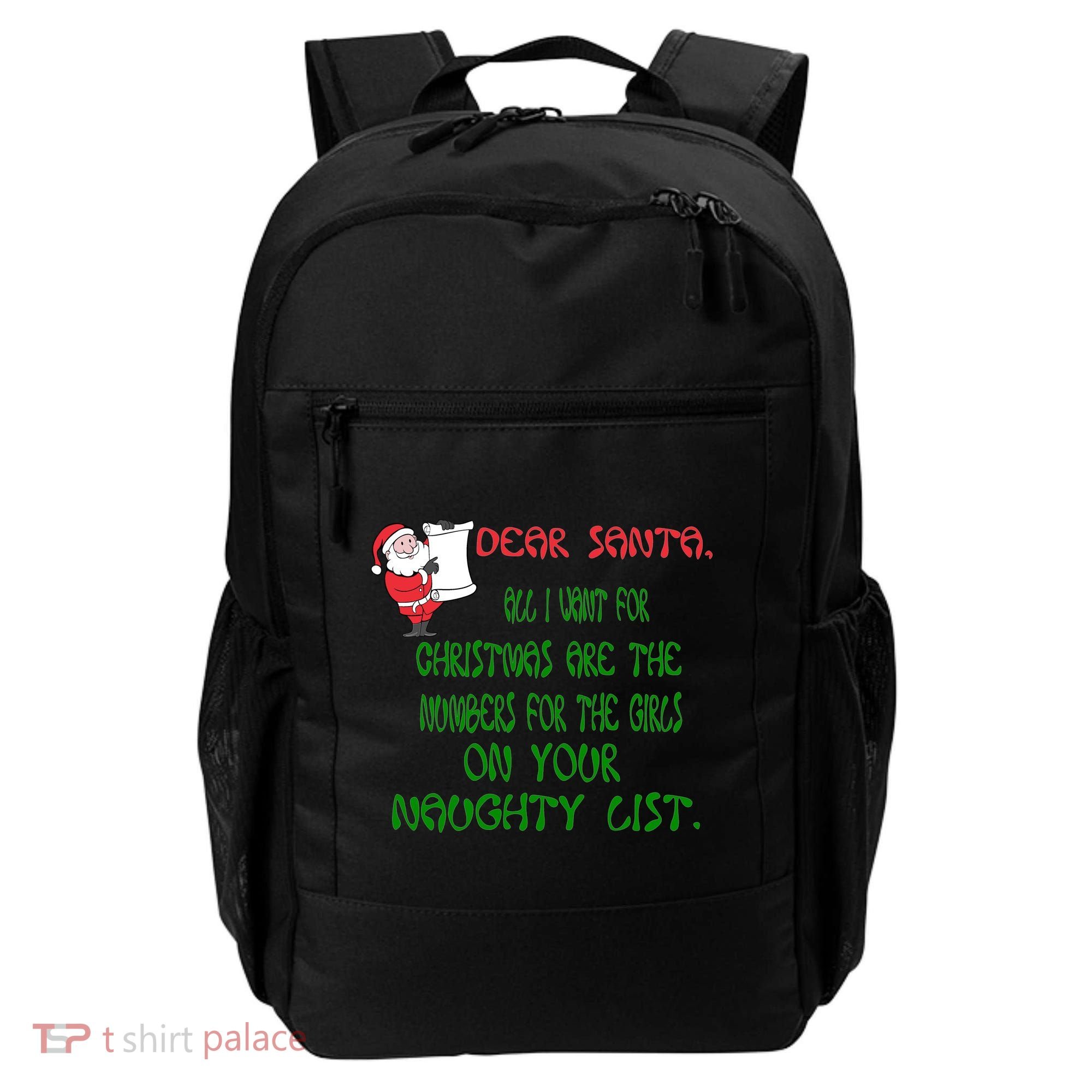 Dear Santa Naughty List Girls Numbers Funny Backpack