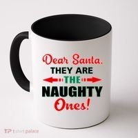 Dear Santa Naughty Ones Funny Christmas Coffee Mug thumb 0