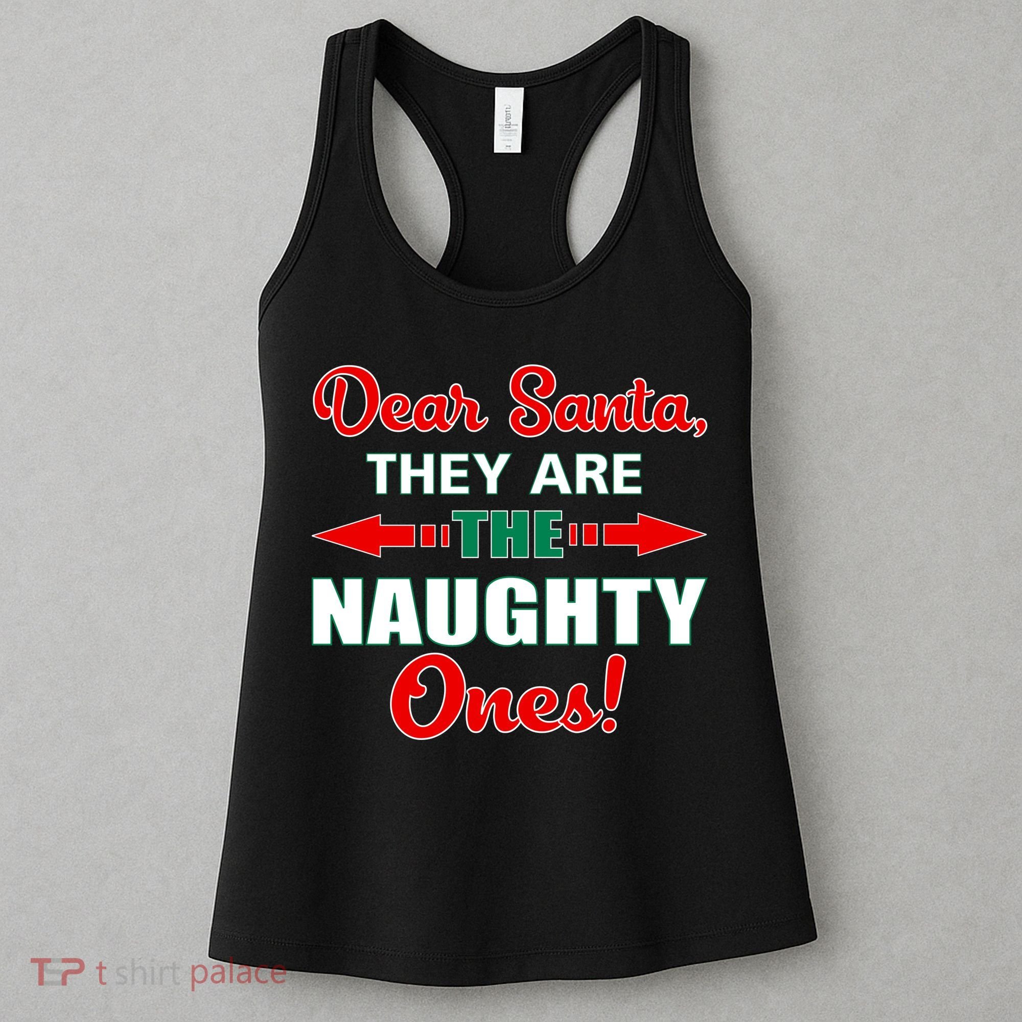 Dear Santa Naughty Ones Funny Christmas Women's Tank Top