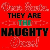 Dear Santa Naughty Ones Funny Christmas Santa Hat thumb 1