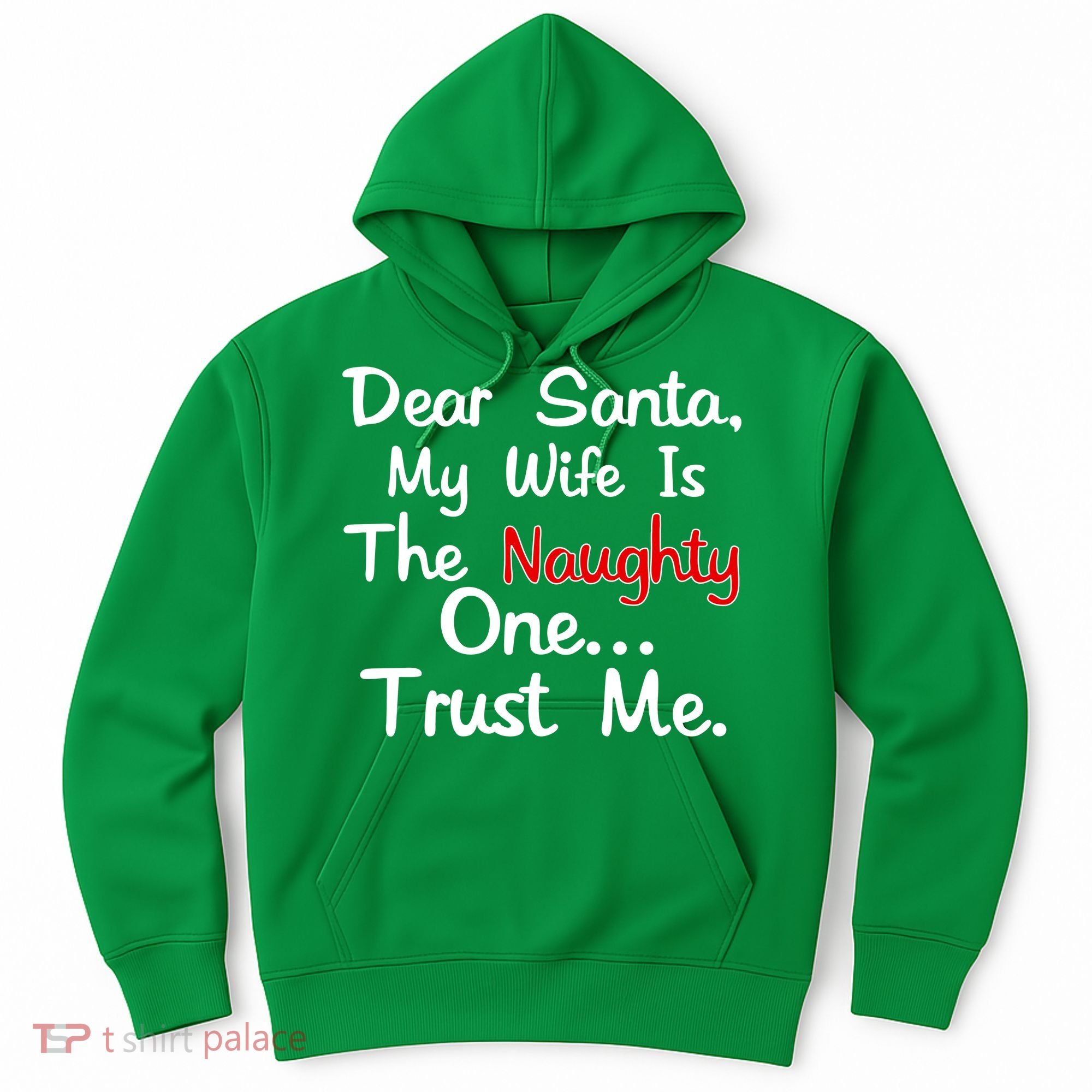 Dear Santa Naughty Wife Hoodie