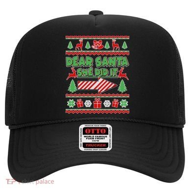 Dear Santa She Did It Ugly Christmas Matching Hat