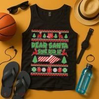 Dear Santa She Did It Ugly Christmas Matching Tank Top thumb 4