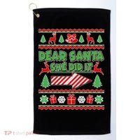 Dear Santa She Did It Ugly Christmas Matching Golf Towel thumb 0