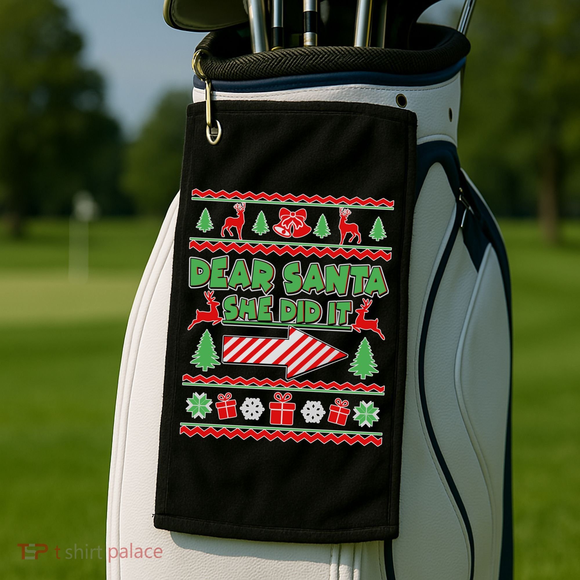 Dear Santa She Did It Ugly Christmas Matching Golf Towel