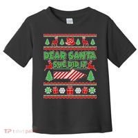 Dear Santa She Did It Ugly Christmas Matching Toddler T-Shirt thumb 0
