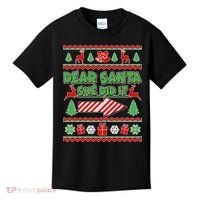 Dear Santa She Did It Ugly Christmas Matching Kids T-Shirt thumb 0
