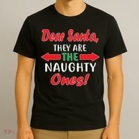 Dear Santa They Are The Naughty Ones T-Shirt thumb 3