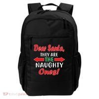Dear Santa They Are The Naughty Ones Backpack thumb 0
