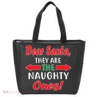 Dear Santa They Are The Naughty Ones Tote Bag thumb 0