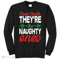 Dear Santa They're The Naughty Ones Sweatshirt thumb 0