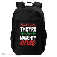 Dear Santa They're The Naughty Ones Backpack thumb 0