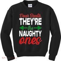 Dear Santa They're The Naughty Ones Kids Sweatshirt thumb 0