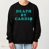 Death By Cardio Women's Sweatshirt thumb 0
