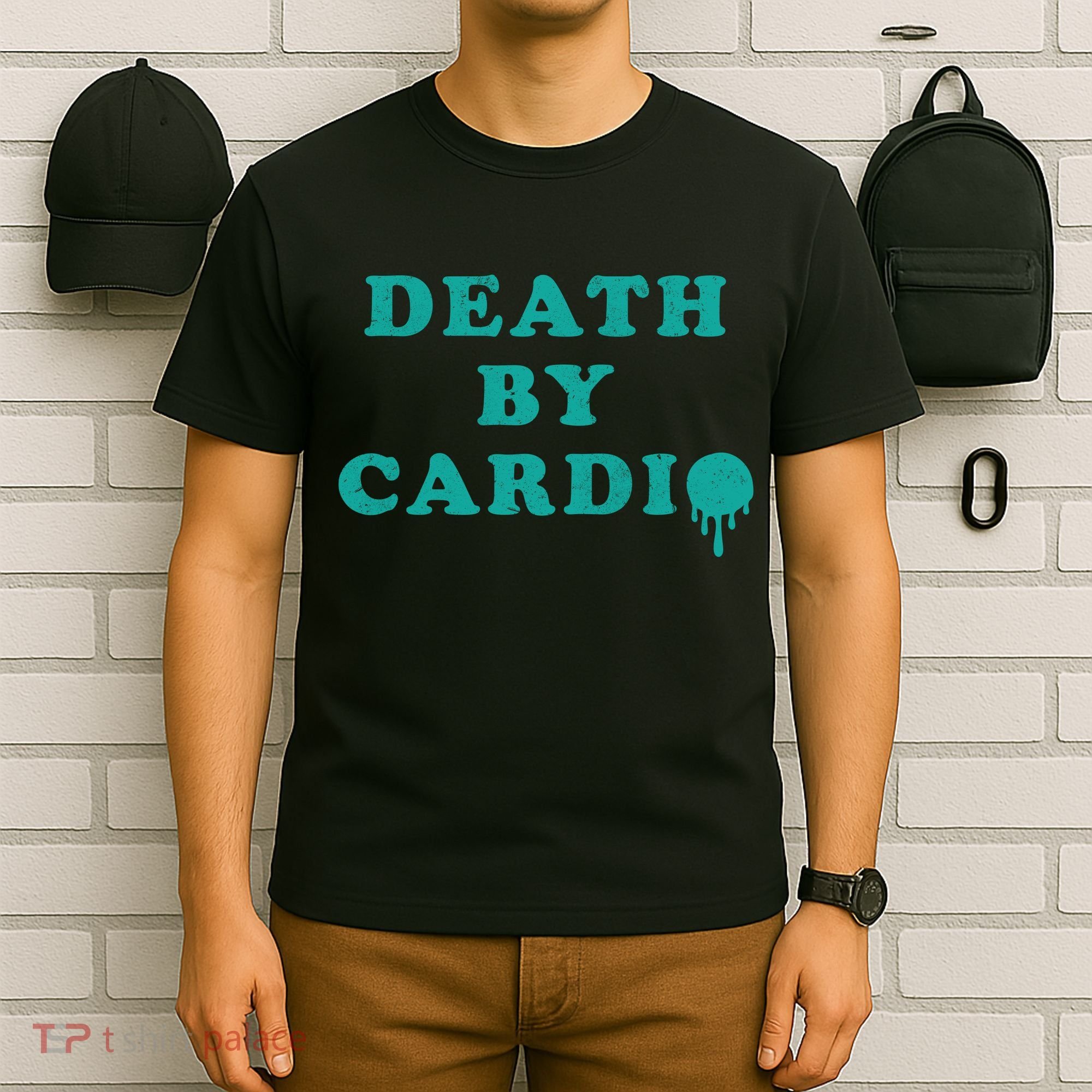 Death By Cardio T-Shirt