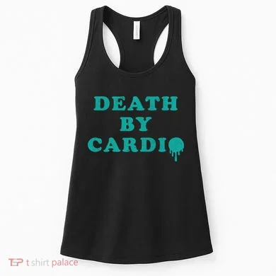 Death By Cardio Women's Tank Top