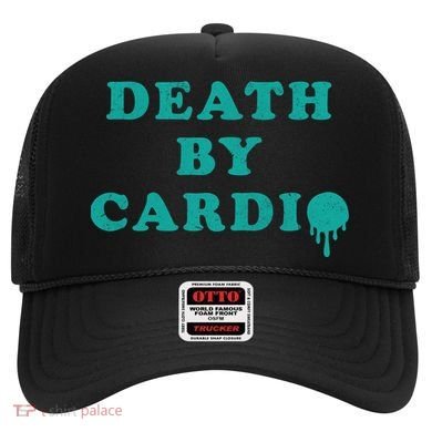 Death By Cardio Hat