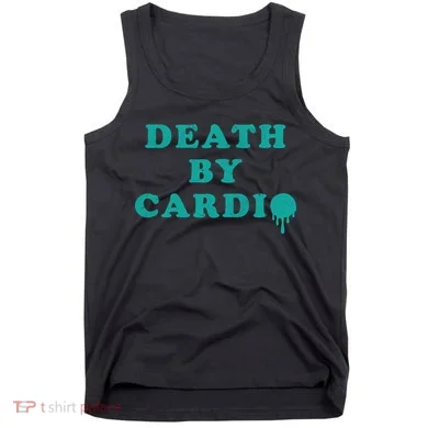 Death By Cardio Tank Top