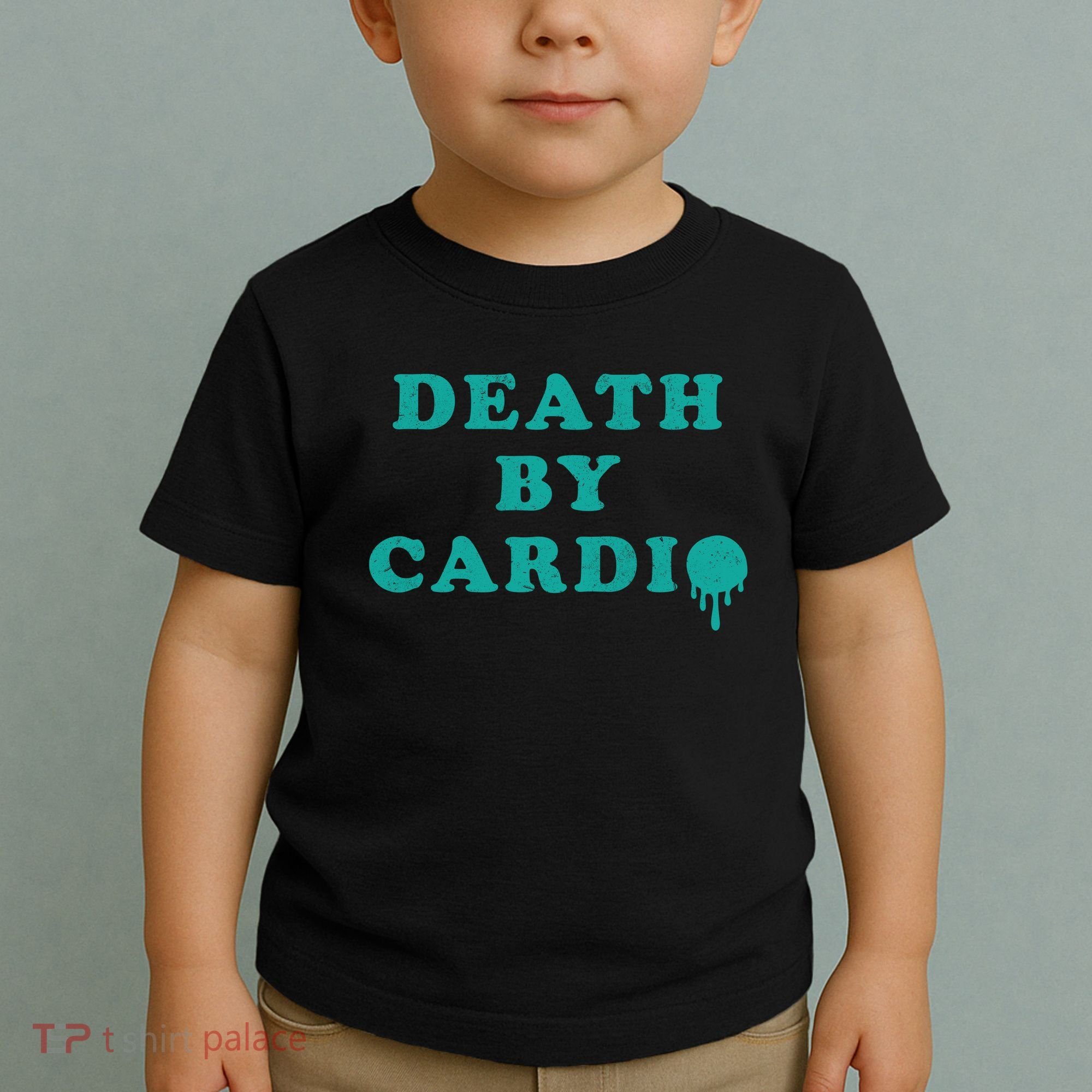 Death By Cardio Toddler T-Shirt