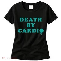 Death By Cardio Women's T-Shirt thumb 0