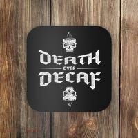 Death Over Decaf Coaster thumb 0