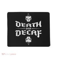 Death Over Decaf Mousepad thumb 0