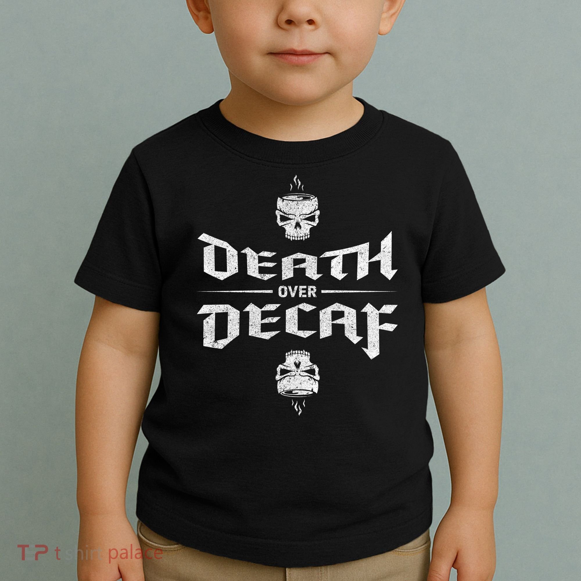 Death Over Decaf Toddler T-Shirt