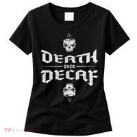 Death Over Decaf Women's T-Shirt thumb 0