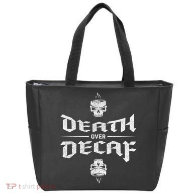 Death Over Decaf Tote Bag