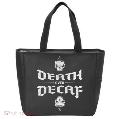 Death Over Decaf Tote Bag