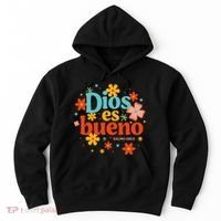 Dios Es Bueno Spanish Christian Jesus God Bible Religious Hoodie thumb 0