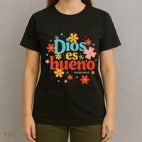 Dios Es Bueno Spanish Christian Jesus God Bible Religious T-Shirt thumb 4