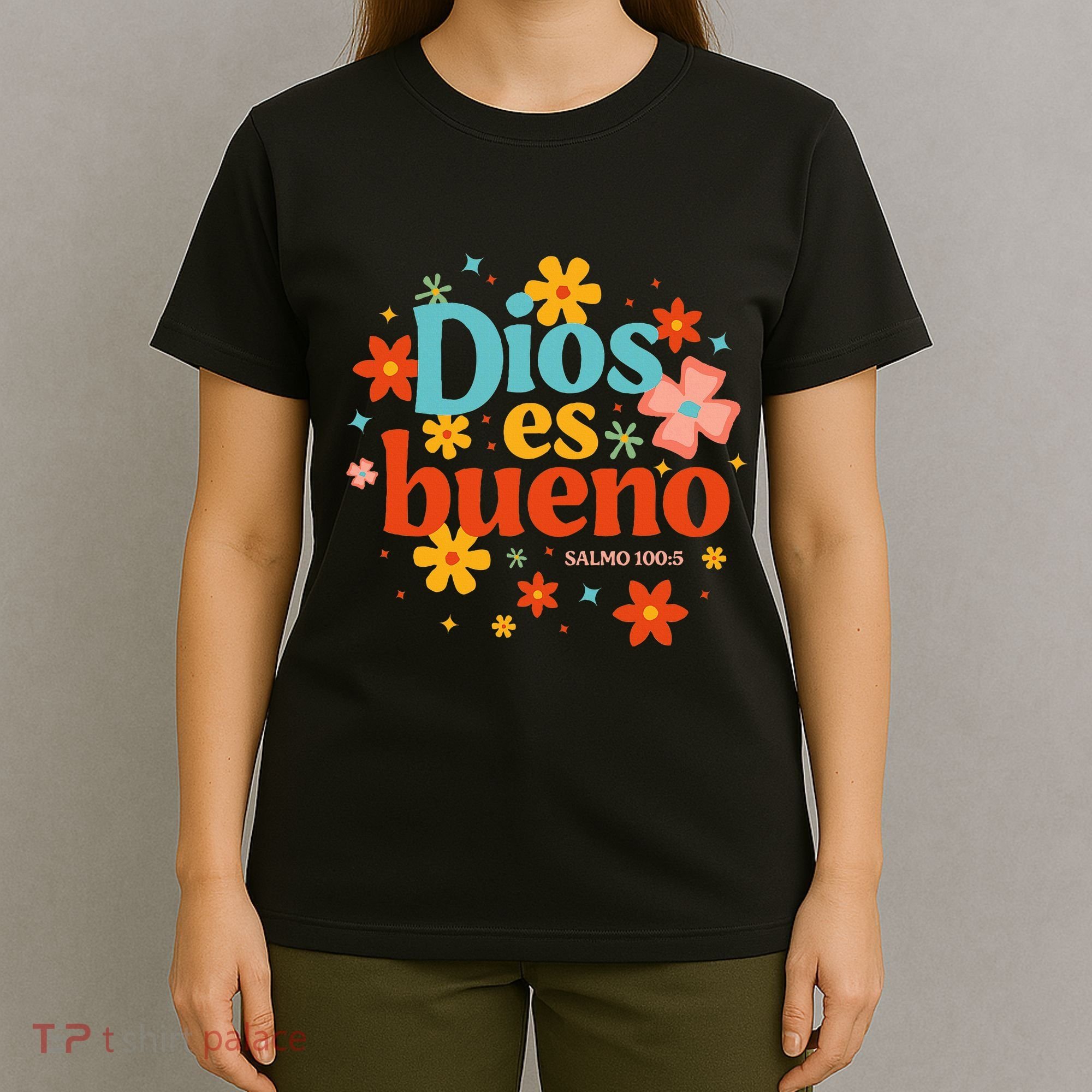 Dios Es Bueno Spanish Christian Jesus God Bible Religious T-Shirt