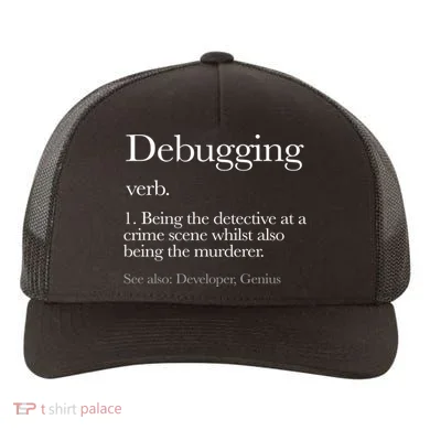 Debugging Definition Funny Coding Programming Yupoong Adult 5-Panel Trucker Hat