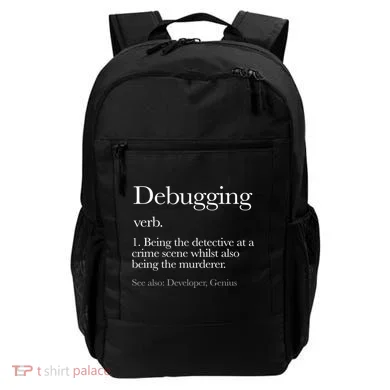 Debugging Definition Funny Coding Programming Backpack