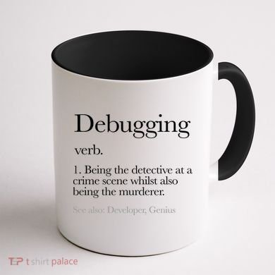 Debugging Definition Funny Coding Programming Coffee Mug back