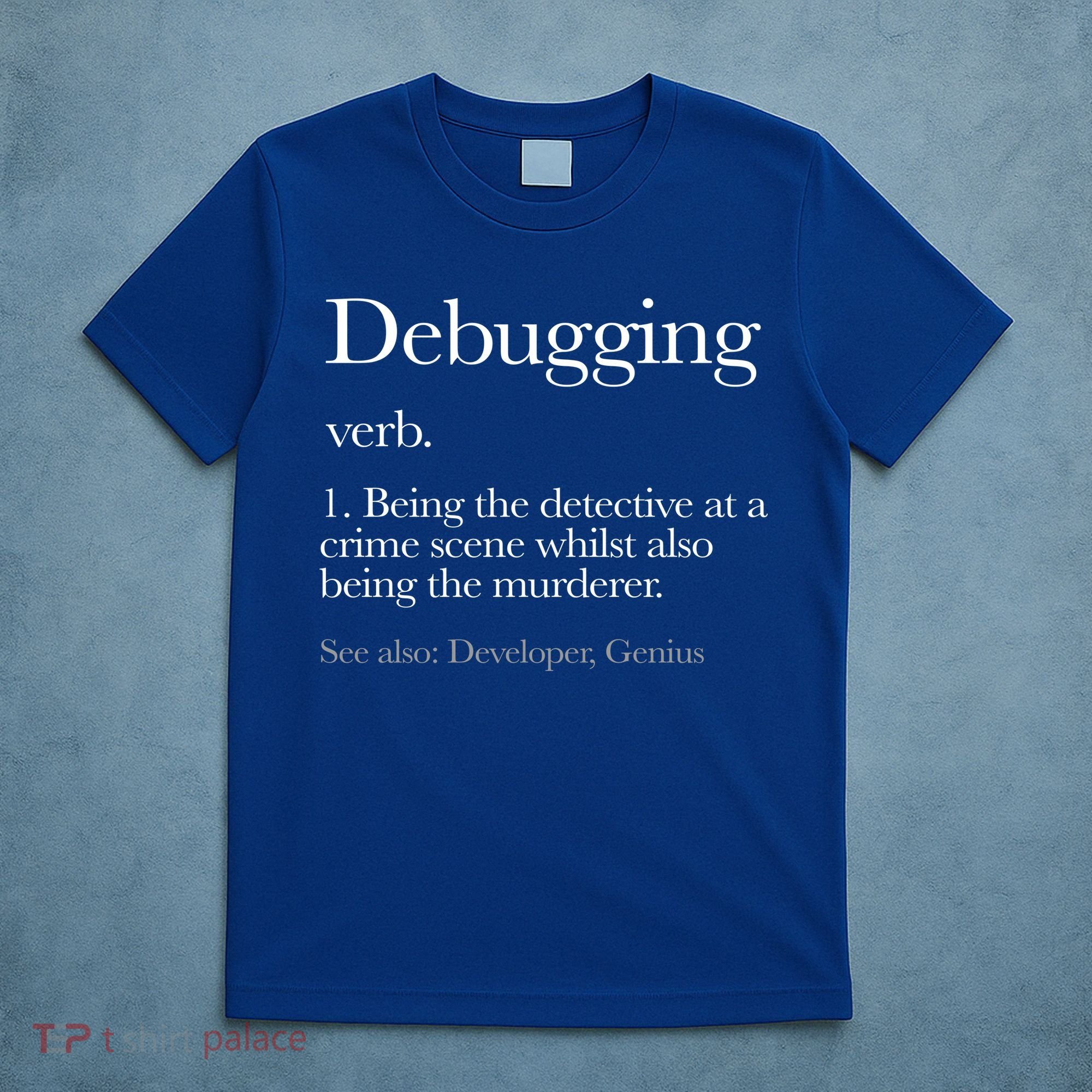 Debugging Definition Funny Coding Programming T-Shirt