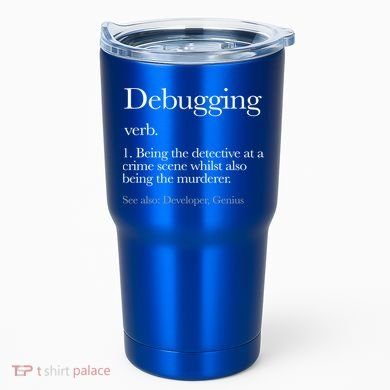 Debugging Definition Funny Coding Programming Tumbler
